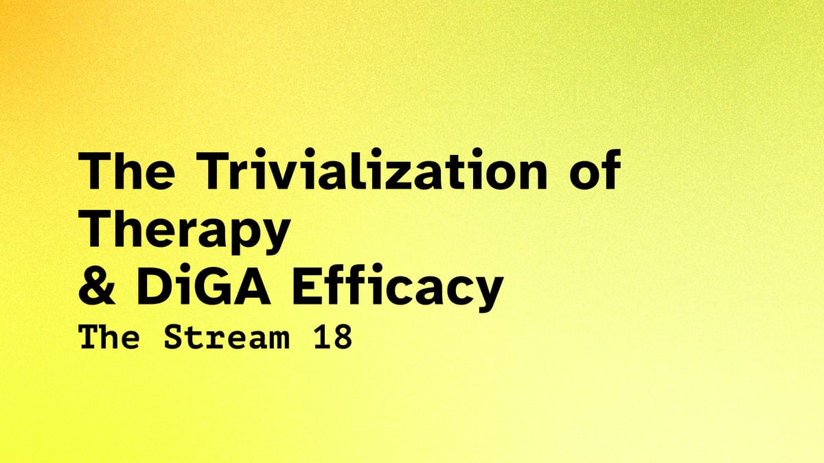 (18) Trivialization of Therapy & DiGA Efficacy